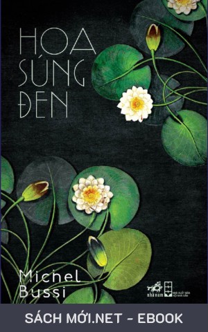 Tải ebook Hoa Súng Đen PDF/MOBI/EPUB/AZW3