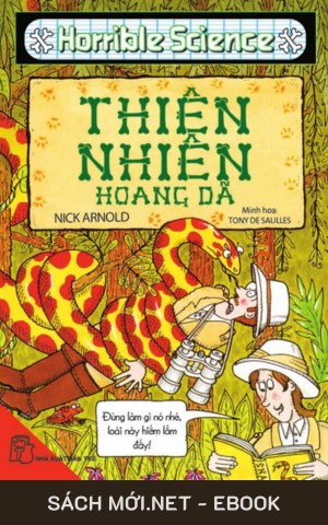 Horrible Science: Thiên Nhiên Hoang Dã PDF