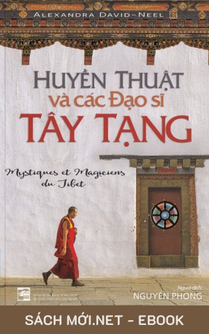 Tải ebook Huyền Thuật Và Các Đạo Sĩ Tây Tạng PDF/MOBI/EPUB/AZW3