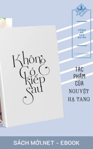 Không Có Kiếp Sau PDF/EPUB/MOBI/AZW3