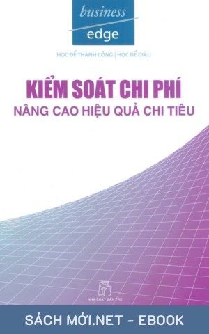 Tải ebook Kiểm Soát Chi Phí - Nâng Cao Hiệu Quả Chi Tiêu PDF/EPUB/MOBI/AZW3