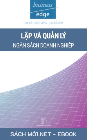 Tải ebook Lập Và Quản Lý Ngân Sách Doanh Nghiệp PDF/EPUB/MOBI/AZW3