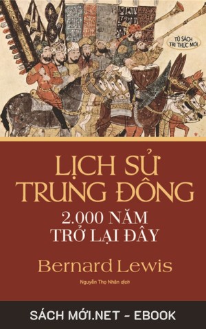 Lịch Sử Trung Đông 2000 Năm Trở Lại Đây PDF/EPUB/MOBI/AZW3