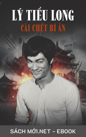 Tải ebook Lý Tiểu Long Cái Chết Bí Ẩn PDF/EPUB/MOBI/AZW3