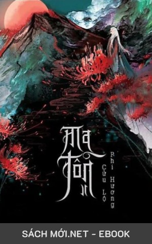 Ma Tôn - Cửu Lộ Phi Hương PDF/EPUB/MOBI/AZW3