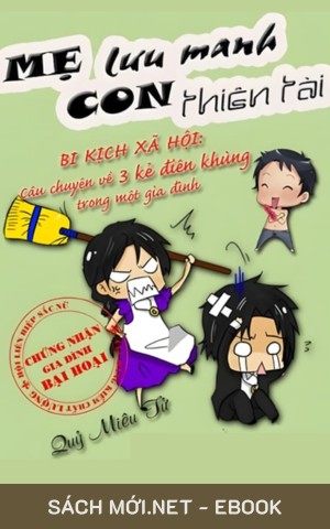 Mẹ Lưu Manh Con Thiên Tài PDF/MOBI/EPUB/AZW3