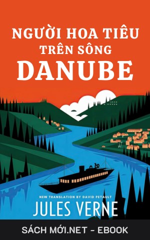 Người Hoa Tiêu Trên Sông Danube AZW3/EPUB/MOBI/PDF