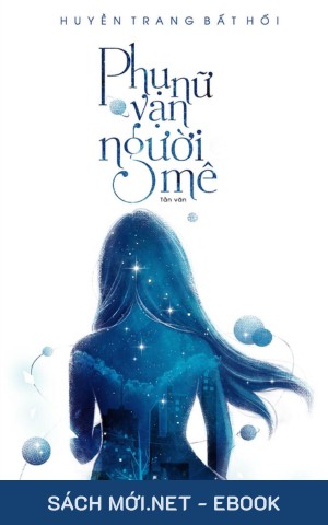 Phụ Nữ Vạn Người Mê PDF/EPUB/MOBI/AZW3