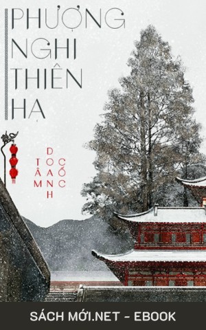 Phượng Nghi Thiên Hạ PDF/EPUB/MOBI/AZW3