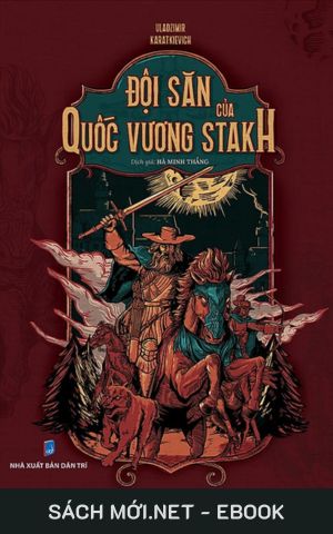 Tải ebook Đội Săn Của Quốc Vương Stakh AZW3/EPUB/MOBI/PDF