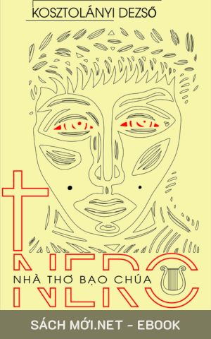 Tải ebook Nero Nhà Thơ Bạo Chúa PDF/MOBI/EPUB/AZW3