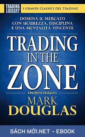 Trading Theo Dòng Chảy Cơ Hội PDF/MOBI/EPUB/AZW3