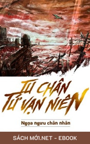 Tu Chân Tứ Vạn Niên PDF/MOBI/EPUB/AZW3