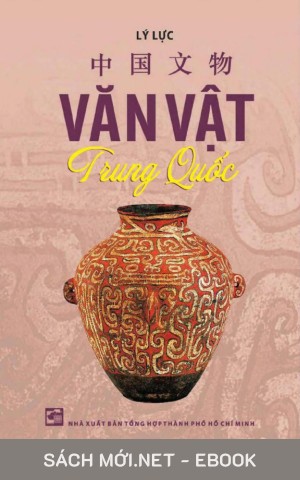 Văn Vật Trung Quốc PDF/EPUB/MOBI/AZW3