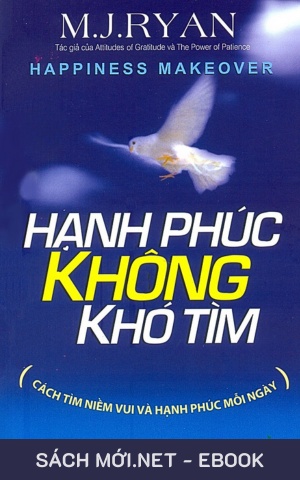 Tải ebook Hạnh Phúc Không Khó Tìm PDF/EPUB