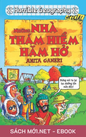 Tải ebook Horrible Geography: Những Nhà Thám Hiểm Hăm Hở PDF