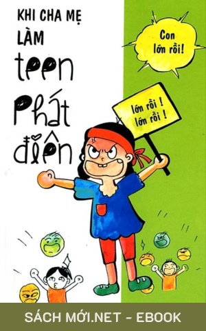 Tải ebook Khi Cha Mẹ Làm Teen Phát Điên PDF/EPUB