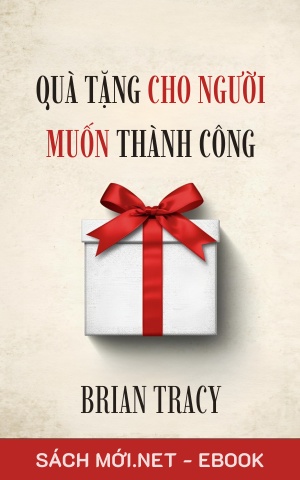 Tải ebook Quà Tặng Cho Người Muốn Thành Công PDF/EPUB