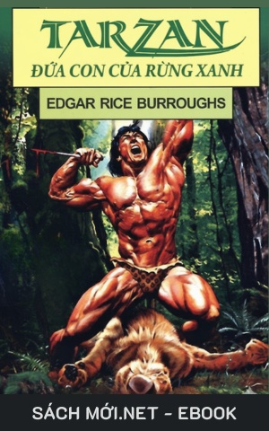 Tải ebook Tarzan: Đứa Con Của Rừng Xanh PDF/EPUB/MOBI/AZW3