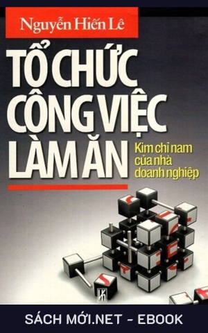 Tải ebook Tổ Chức Công Việc Làm Ăn PDF/EPUB/MOBI/AZW3