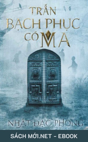Tải ebook Trấn Bạch Phục Có Ma PDF/EPUB