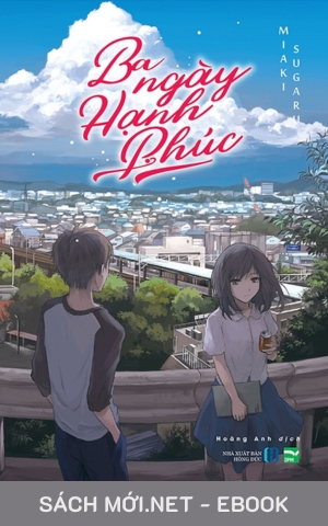 Tải ebook Ba Ngày Hạnh Phúc PDF/EPUB