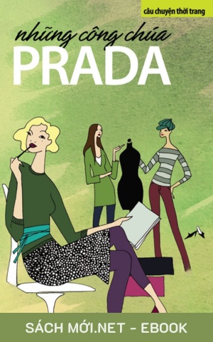 Tải ebook Câu Chuyện Thời Trang: Những Công Chúa Prada PDF/EPUB