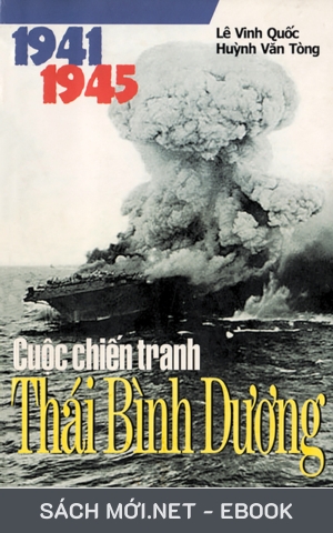 Tải ebook Cuộc Chiến Tranh Thái Bình Dương (1941 - 1945) PDF/EPUB
