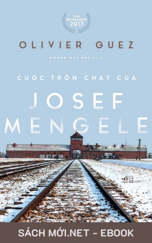 Tải ebook Cuộc Trốn Chạy Của Josef Mengele PDF/EPUB