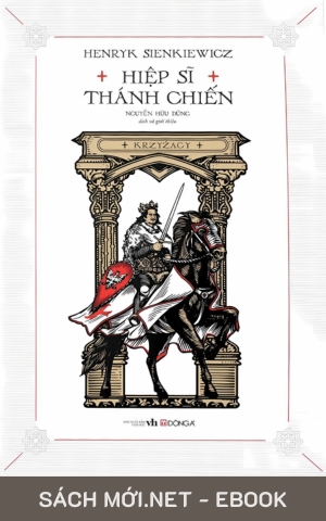 Tải ebook Hiệp Sĩ Thánh Chiến (Trọn Bộ) PDF/EPUB