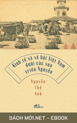Tải ebook Kinh Tế Và Xã Hội Việt Nam Dưới Các Vua Triều Nguyễn PDF/EPUB