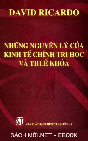Tải ebook Những Nguyên Lý Của Kinh Tế Chính Trị Học Và Thuế Khóa PDF/EPUB