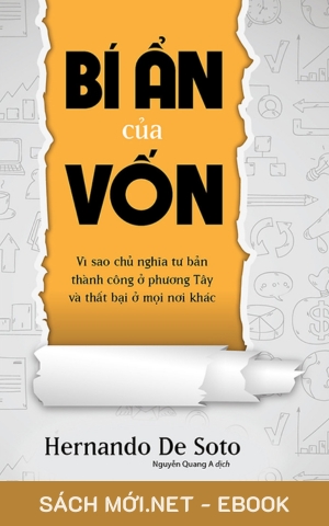 Tải ebook Sự Bí Ẩn Của Tư Bản - Bí Ẩn Của Vốn PDF/EPUB