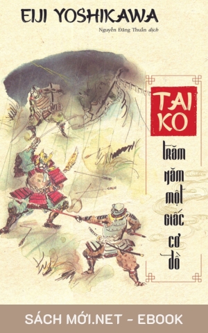 Tải ebook Taiko – Trăm Năm Một Giấc Cơ Đồ PDF/EPUB