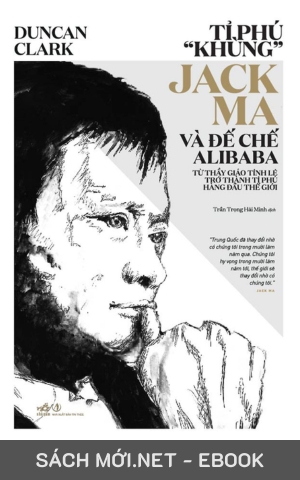 Tải ebook Tỷ Phú Khùng Jack Ma Và Đế Chế Alibaba PDF/EPUB