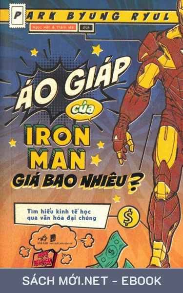 Tải ebook Áo Giáp Của Iron Man Giá Bao Nhiêu? PDF/EPUB