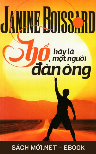 Tải ebook Bố, Hãy Là Một Người Đàn Ông PDF/EPUB