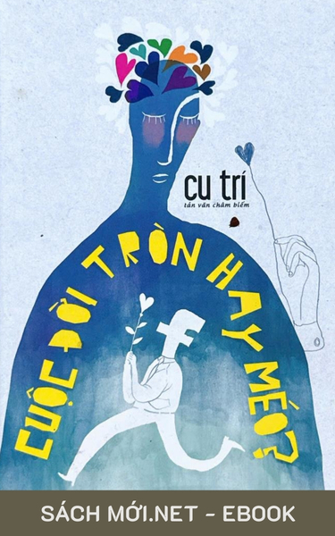 Tải ebook Cuộc Đời Tròn Hay Méo PDF/EPUB