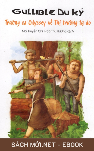 Tải ebook Gullible Du Ký: Trường Ca Odyssey Về Thị Trường Tự Do PDF/EPUB