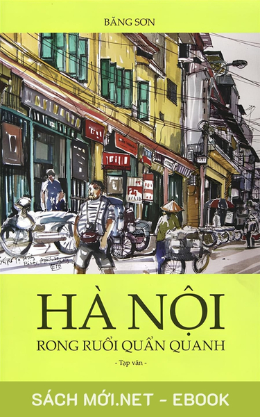 Tải ebook Hà Nội Rong Ruổi Quẩn Quanh PDF/EPUB
