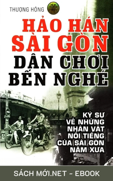 Tải ebook Hảo Hán Sài Gòn Dân Chơi Bến Nghé PDF/EPUB