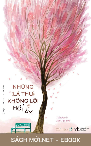 Tải ebook Những Lá Thư Không Lời Hồi Âm PDF/EPUB