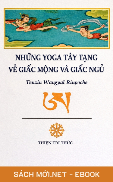 Tải ebook Những Yoga Tây Tạng Về Giấc Mộng Và Giấc Ngủ PDF/EPUB