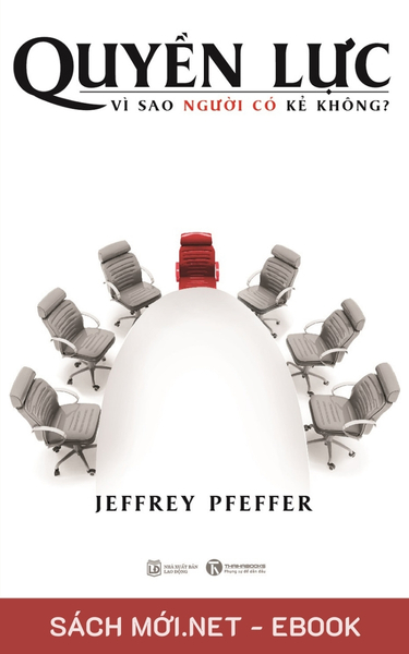 Tải ebook Quyền Lực: Vì Sao Người Có Kẻ Không? PDF/EPUB