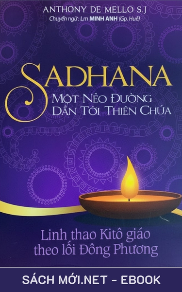 Tải ebook Sadhana Một Nẻo Đường Dẫn Tới Thiên Chúa PDF/EPUB