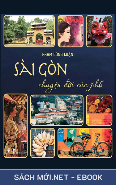 Tải ebook Sài Gòn: Chuyện Đời Của Phố PDF/EPUB