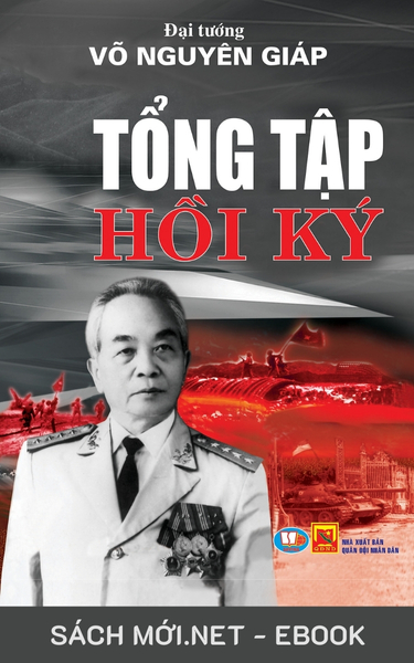 Tải ebook Tổng Tập Hồi Ký Đại Tướng Võ Nguyên Giáp PDF/EPUB