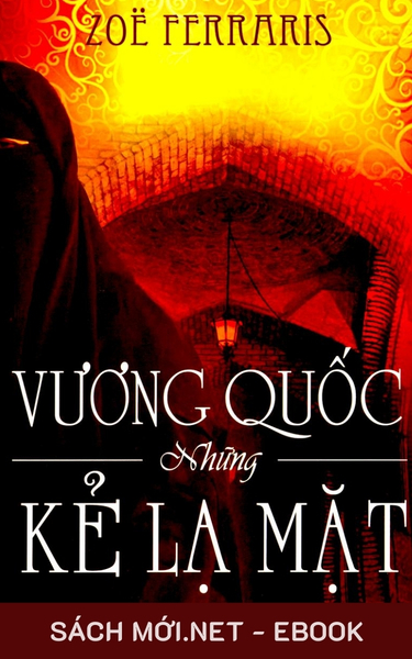 Tải ebook Vương Quốc Những Kẻ Lạ Mặt PDF/EPUB