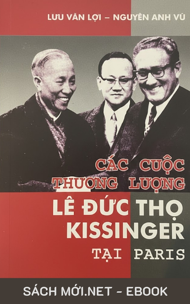 Tải ebook Các Cuộc Thương Lượng Lê Đức Thọ - Kissinger Tại Paris PDF/EPUB