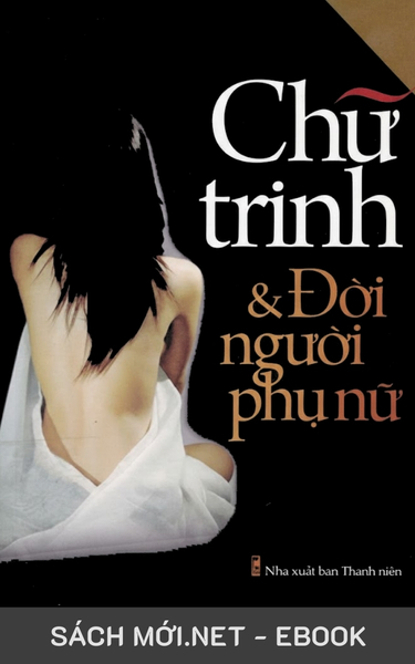 Tải ebook Chữ Trinh Và Đời Người Phụ Nữ PDF/EPUB